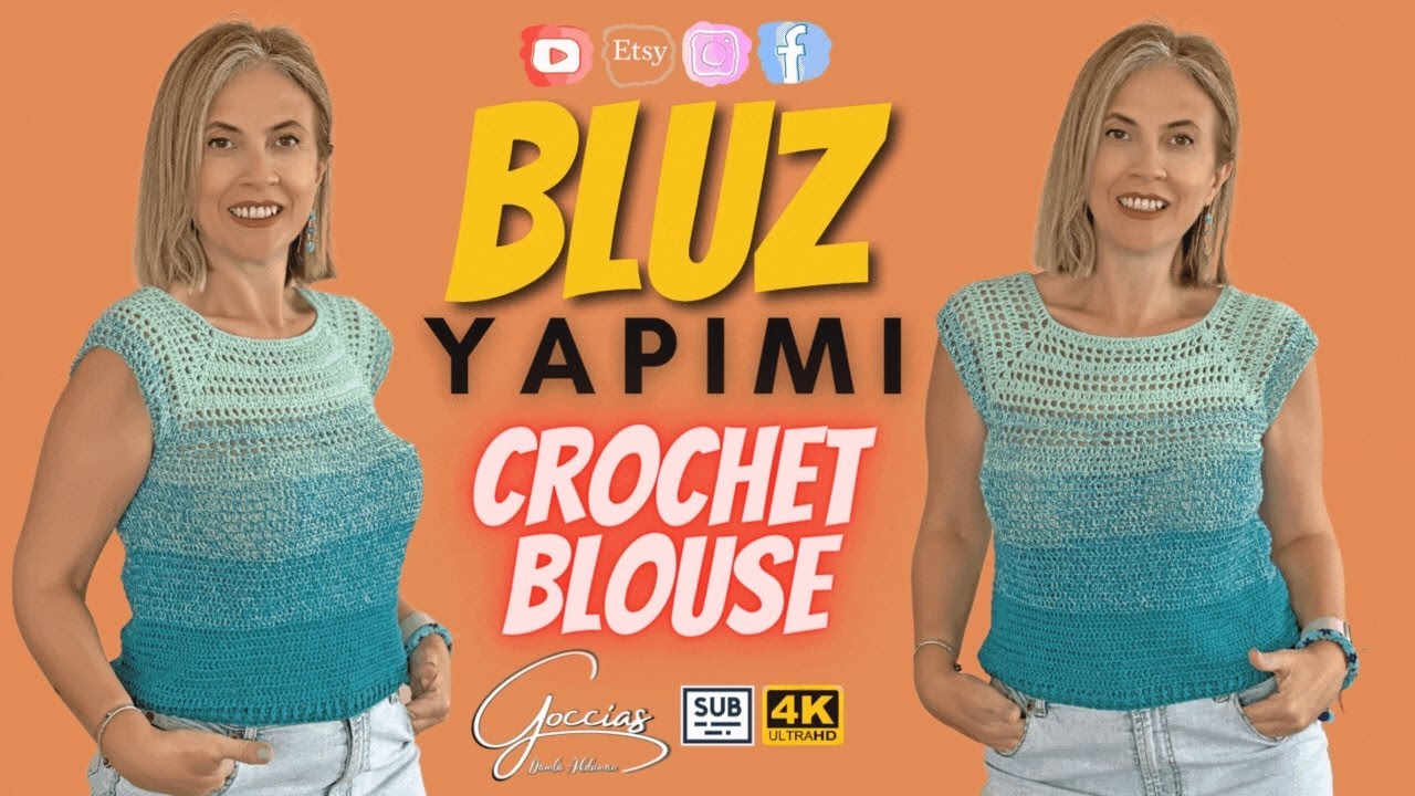 BLUZ YAPIMI - CROCHET BLOUSE - SUB - DIY