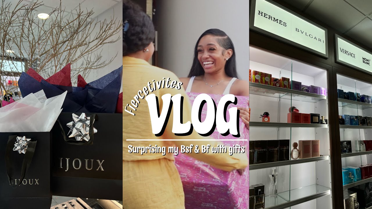 Fiercetivites| Surprising My Friend & BoyFriend With Gifts 🥰