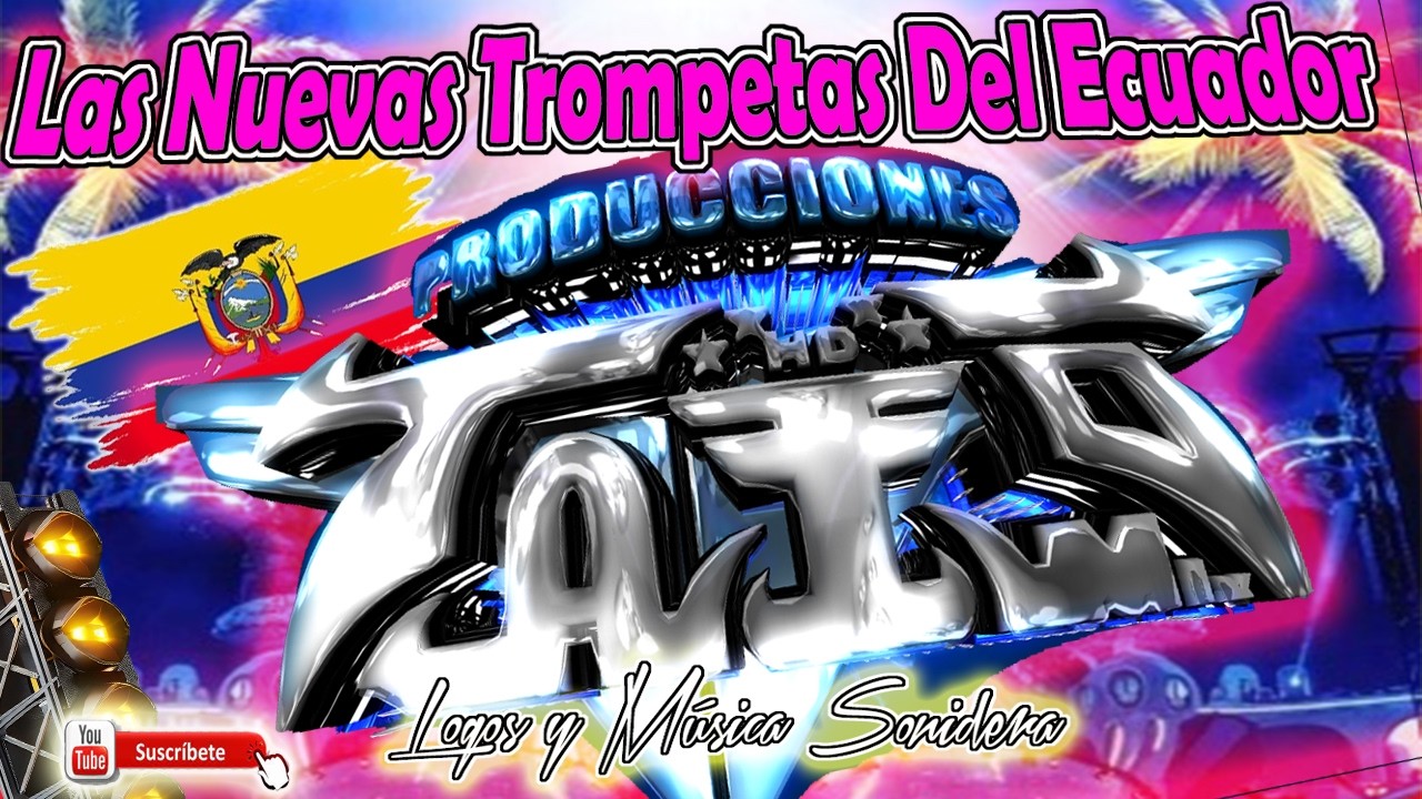 LAS NUEVAS TROMPETAS DEL ECUADOR 🇪🇨 🇪🇨 / Versión Estreno / ECUADOR HQ 