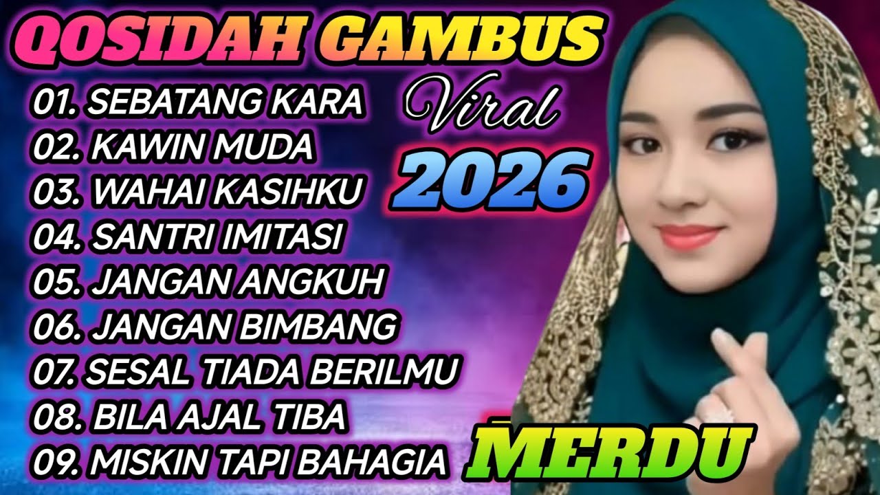 KOLEKSI TERMAHALL QASIDAH GAMBUS‼️ MERDU 🎶 PENYEJUK HATI ❤️ PALING ENAK SEDUNIA