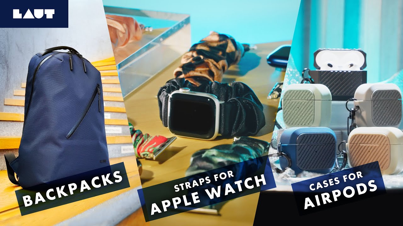 Discovering LAUT's Backpacks, Apple Watch Straps and AirPods 3 Cases in 2022