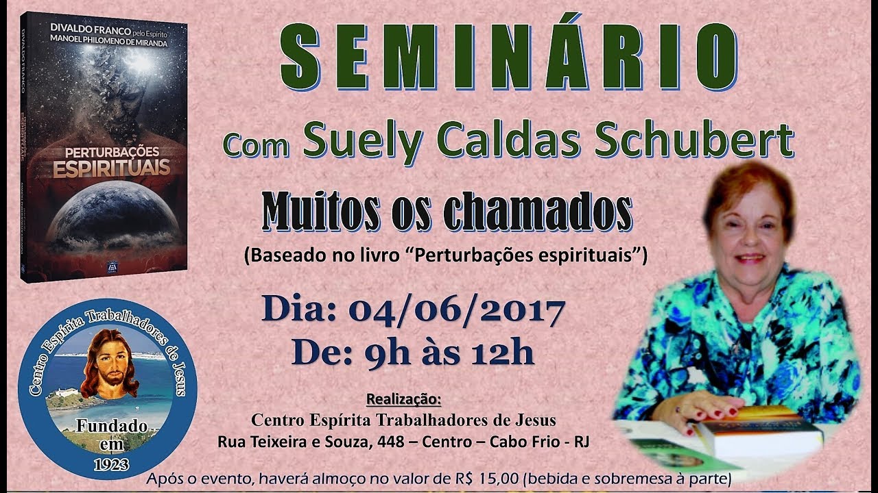 MUITOS OS CHAMADOS, por Suely Caldas Schubert