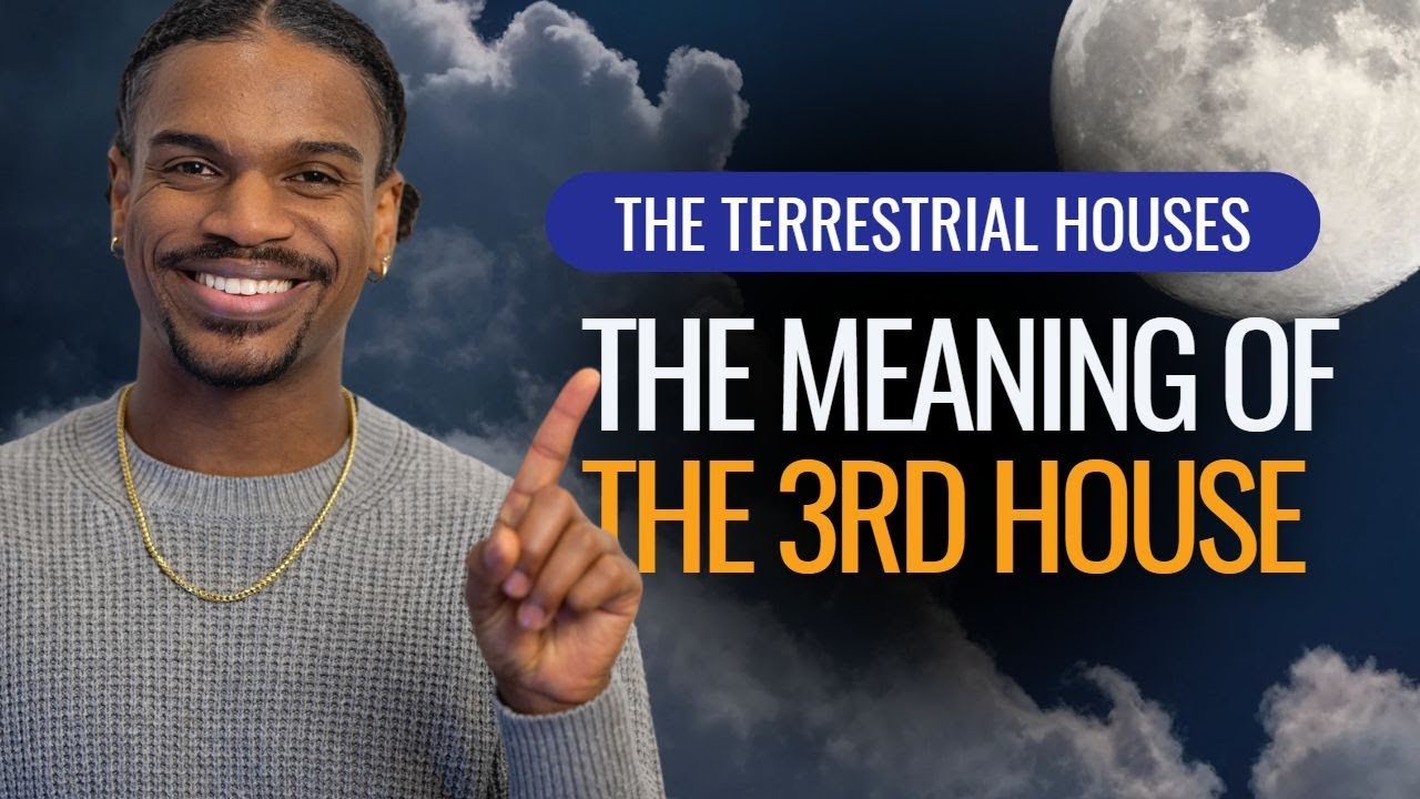 Mychal A. Bryan Explains the Third House in Astrology: Goddess, Siblings & Early Childhood