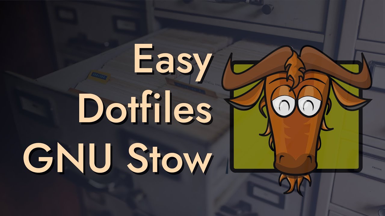 Give Your Dotfiles a Home with GNU Stow