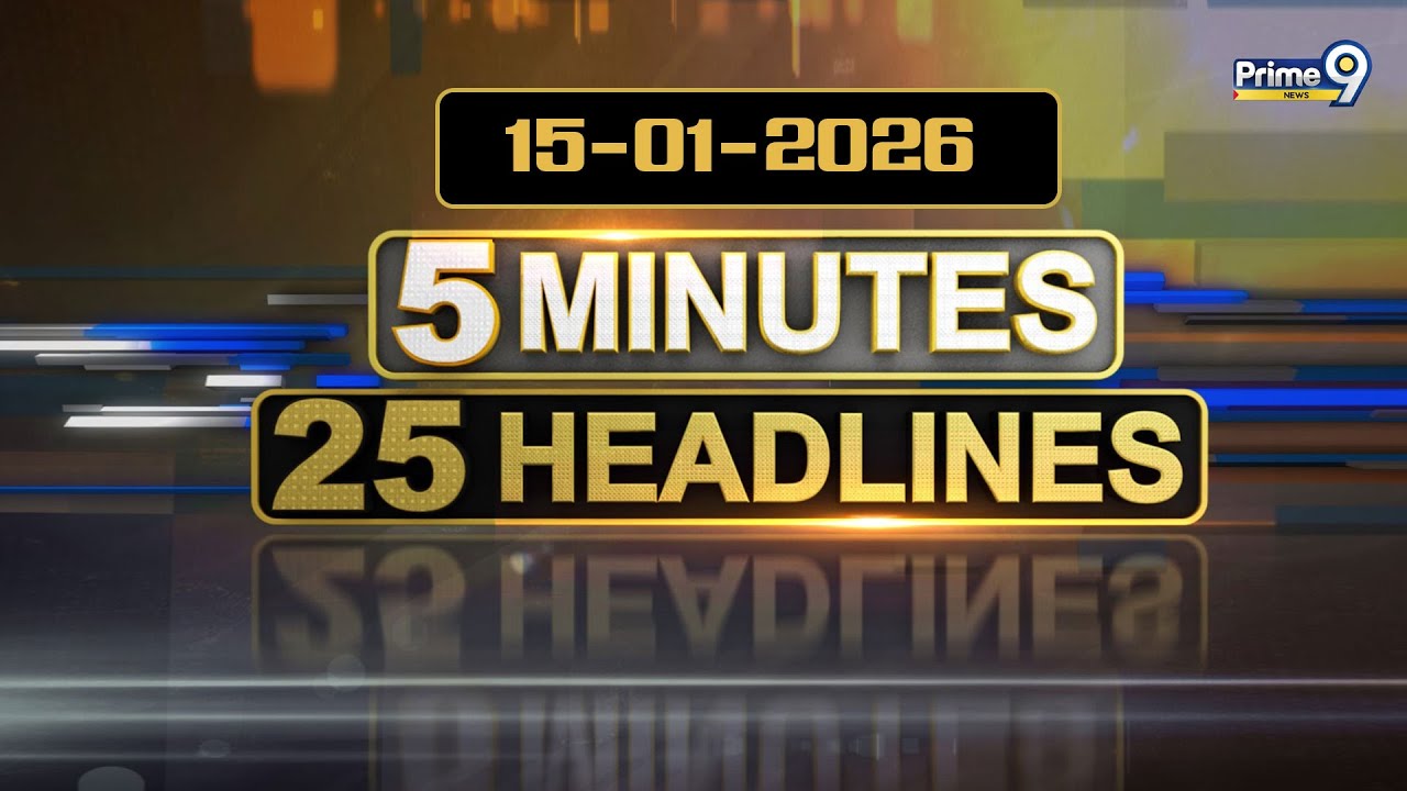 LIVE🔴5Minutes 25Headlines | Andhra Pradesh | Telangana | Prime9 News