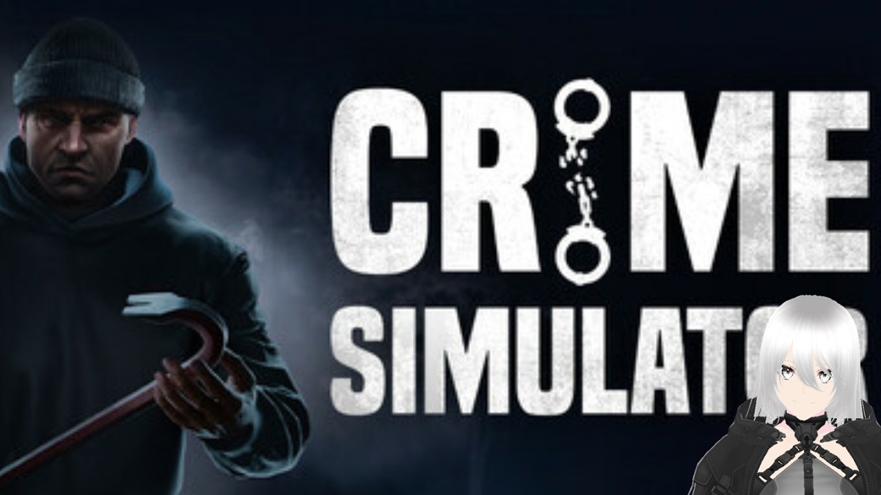 【Crime Simulator】視聴者参加可　公開セッションがやれるみたいなのでやってみる