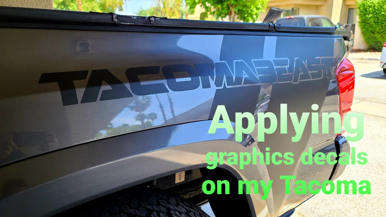 Applying  graphics decals to my Tacoma