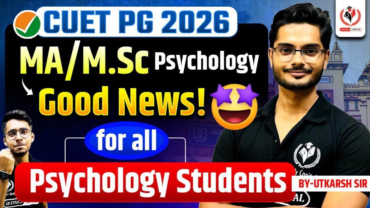 Good News for All Psychology Students 🎉 | CUET PG 2026 | Must Watch