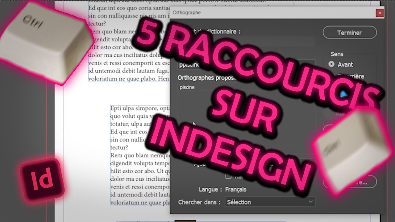 5 Raccourcis sur InDesign (Mini-Série#1)