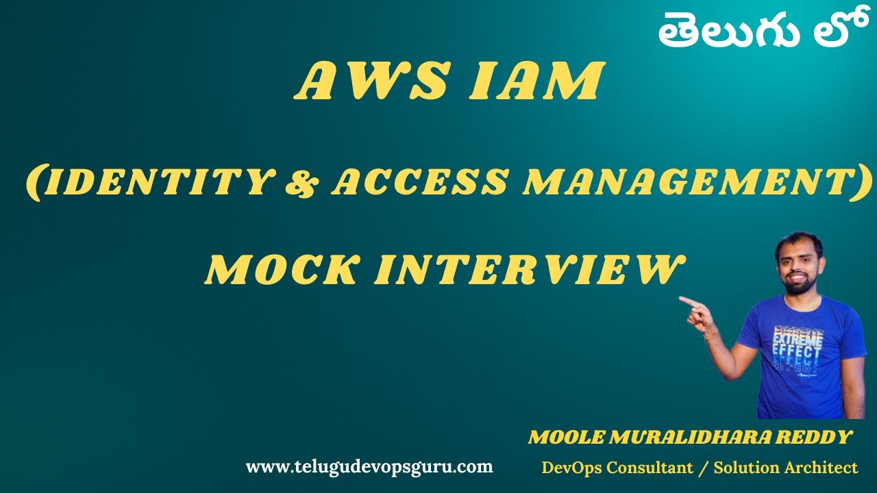AWS IAM(Identity & Access Management) Mock Interview for DevOps & Cloud Engineers |#telugudevopsguru