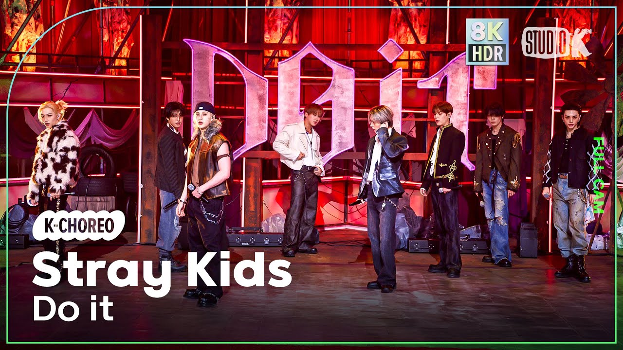 [K-Choreo 8K HDR] 스트레이 키즈 직캠 'Do It' (Stray Kids Choreography) 🎧공간음향.Ver @MusicBank 251121