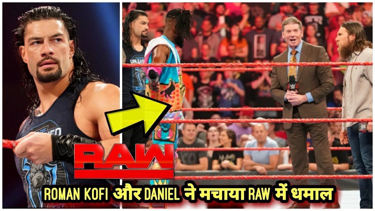 ROMAN REIGNS DANIEL BRYAN AND KOFI INVADE Raw 6 May 2019 ! Monday Night Raw 6 May 2019 Highlights !