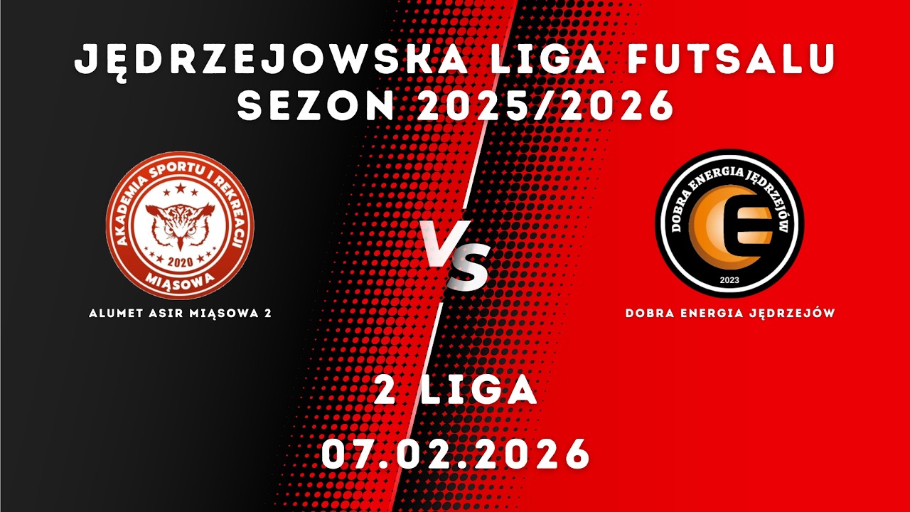 JLF 25/26 | 2 liga |  Alumet ASIR Miąsowa 2 - Dobra Energia Jędrzejów