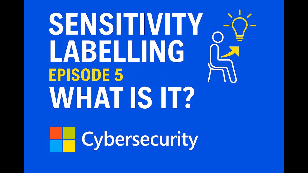 Understanding Sensitivity Labelling in Microsoft 365
