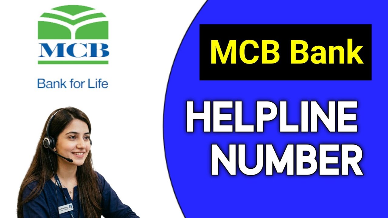 MCB Bank Helpline Number | How to Contact MCB Bank Customer Care