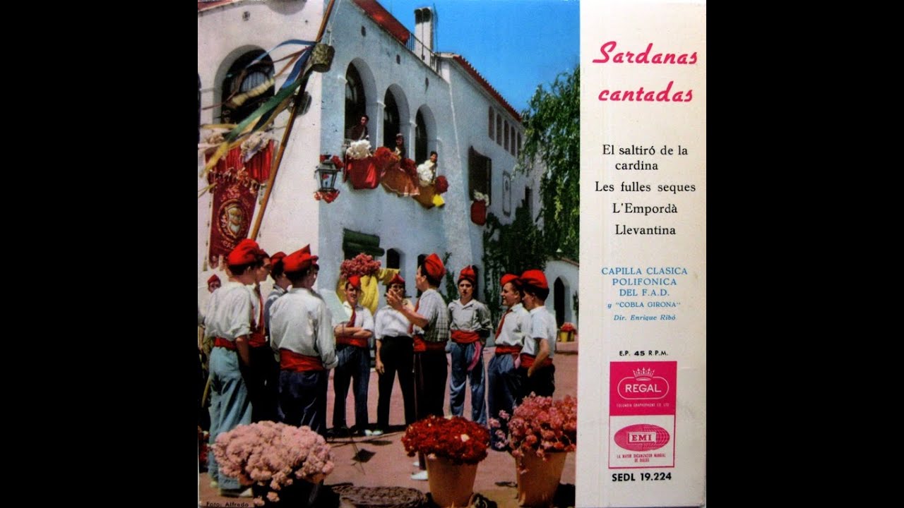 Capella Clàssica Polifònica Del FAD I Cobla Girona - Sardanas Cantadas - EP 1959
