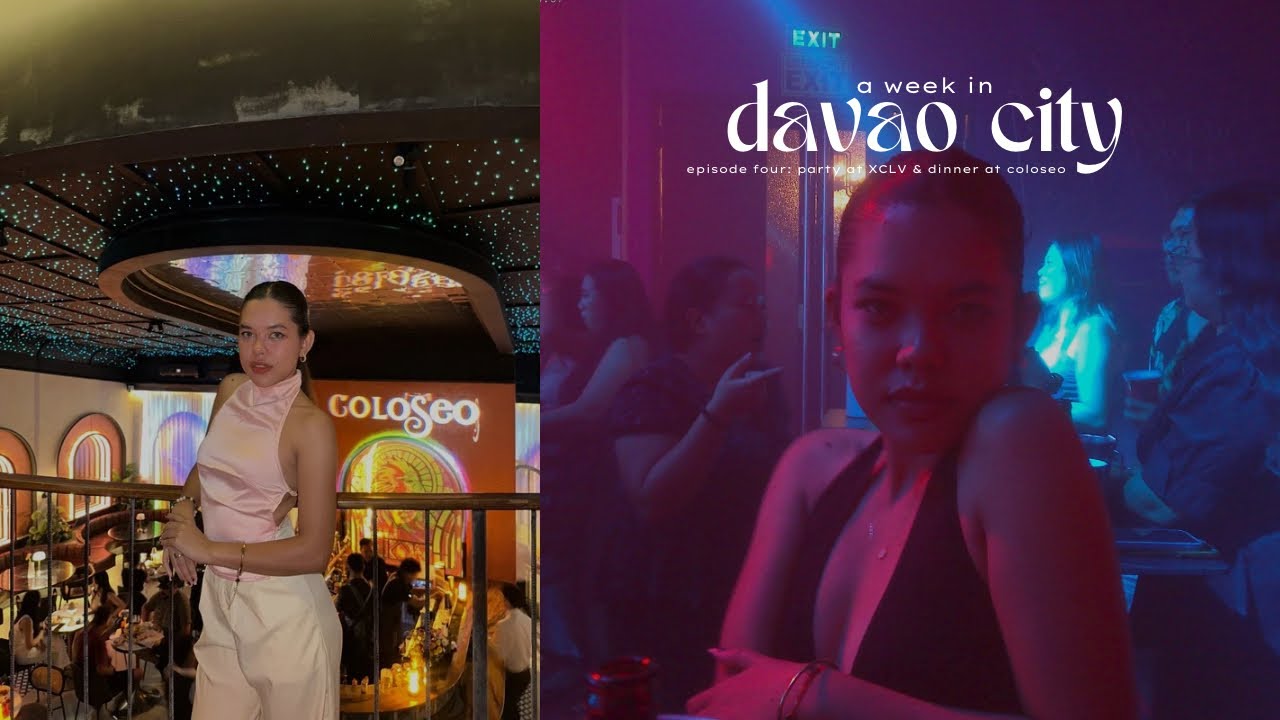 a week in davao city: party at XCLV and dinner at coloseo 🍸 | April Filomeno