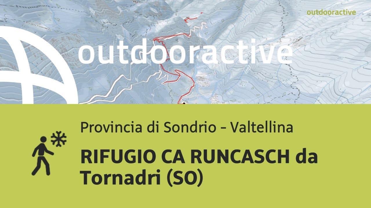 RIFUGIO CA RUNCASCH da Tornadri (SO)