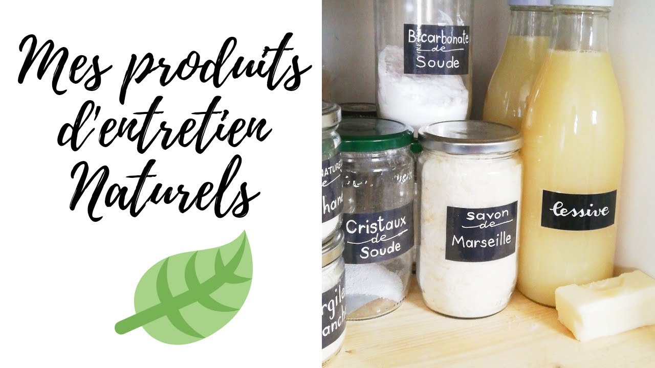 Mes produits d'entretien naturels