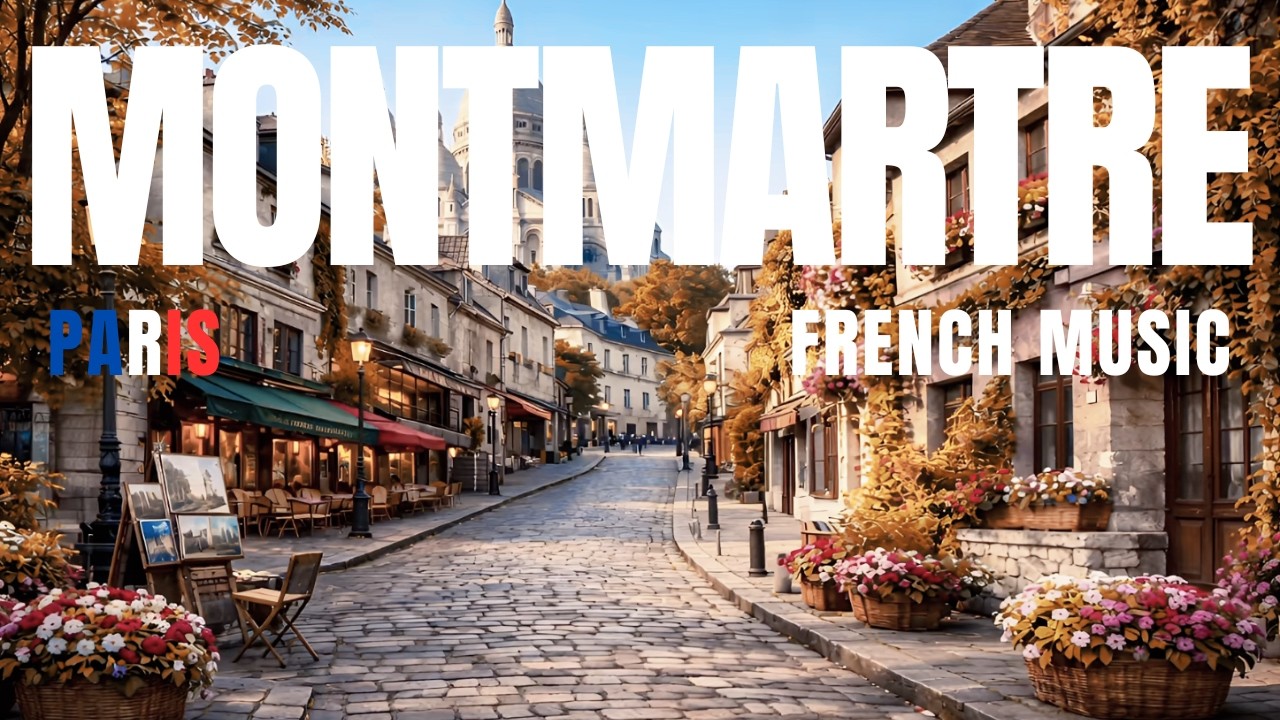Golden Hour in Montmartre | 1 Hour French Bistro Music, Studying French, Reading & Paris Nostalgia