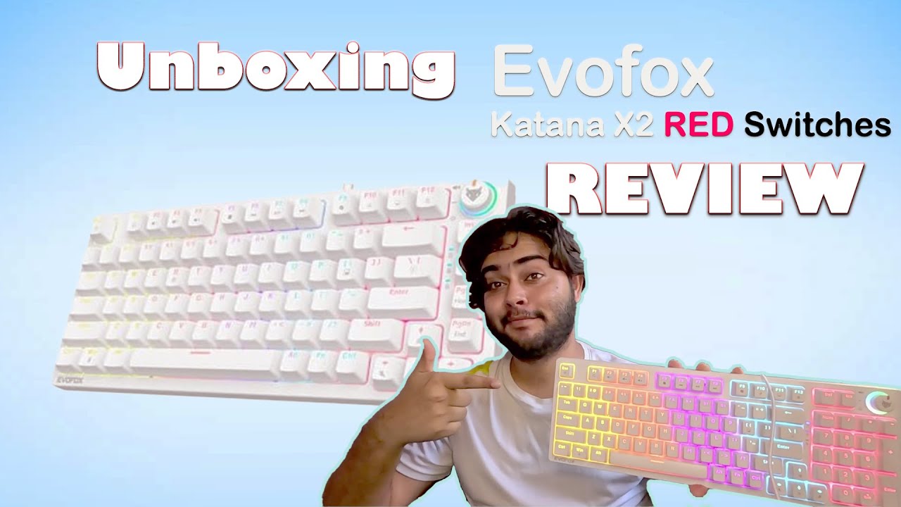 EVOFOX Katana X2 Red Switches Mechanical Keyboard Unboxing and Review | #unboxing #gaming #evofox