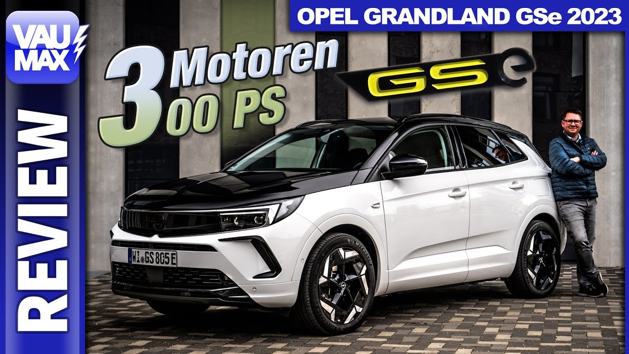 Drei Motoren, dreifacher Fahrspaß? 300 PS im Opel Grandland GSe Fahrbericht | Review | Test