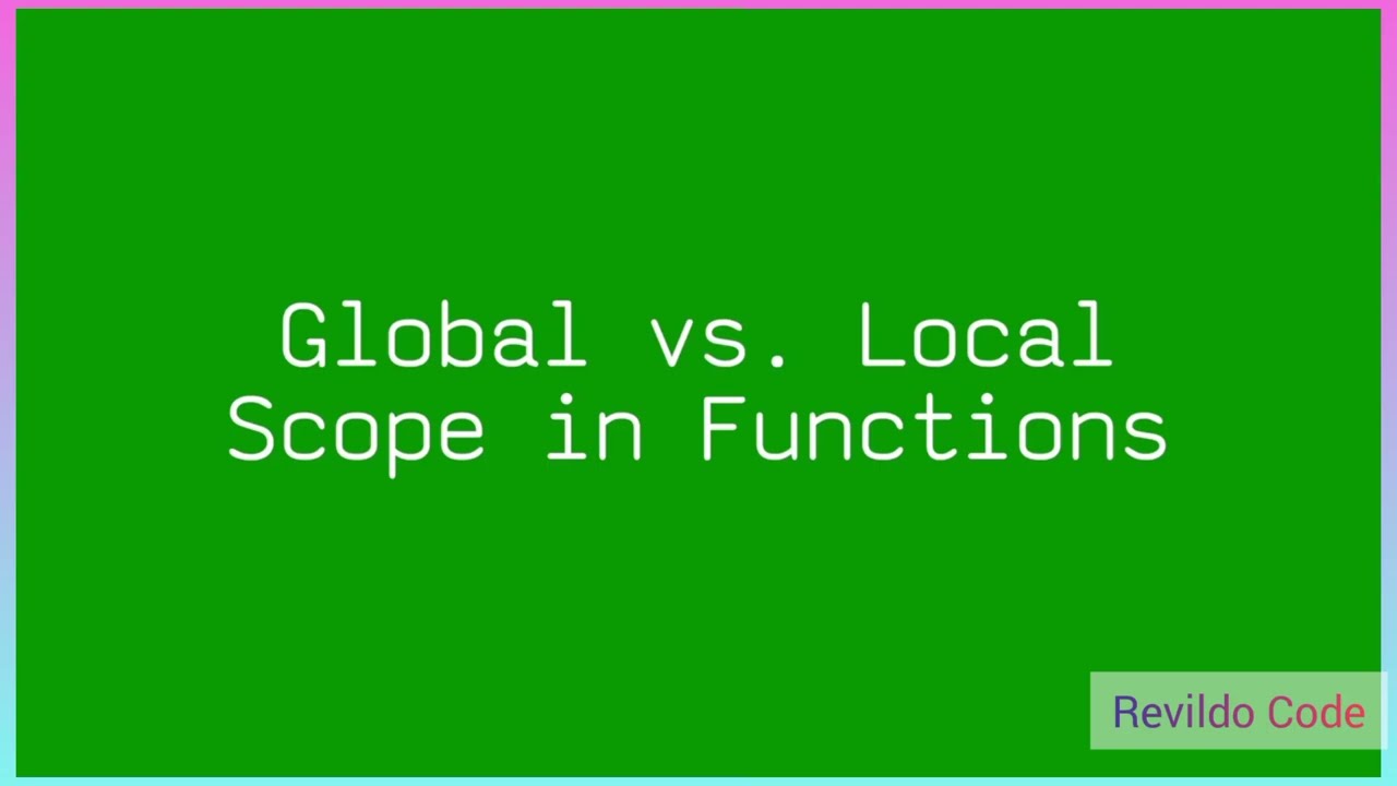 Global vs Local scope and function in javascript |Javascript Full Course|#javascript | #Revildo_code
