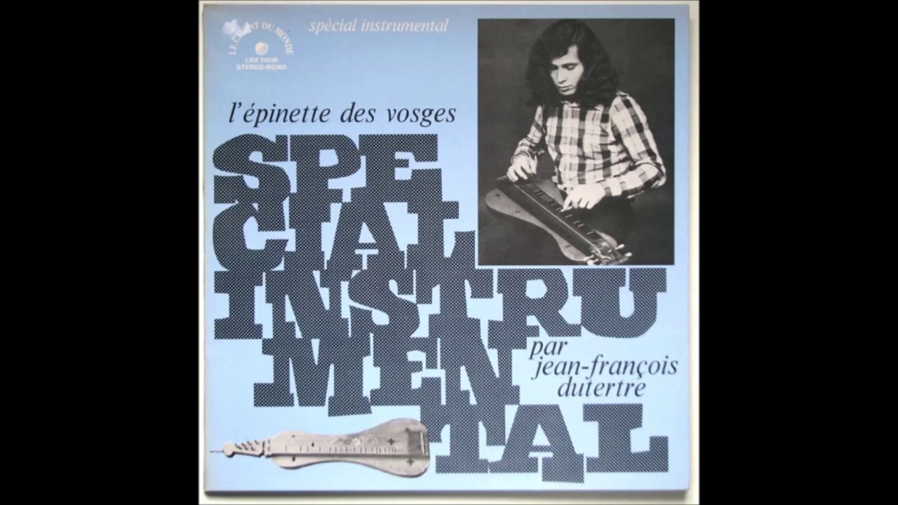 Jean François Dutertre ‎– L'épinette Des Vosges