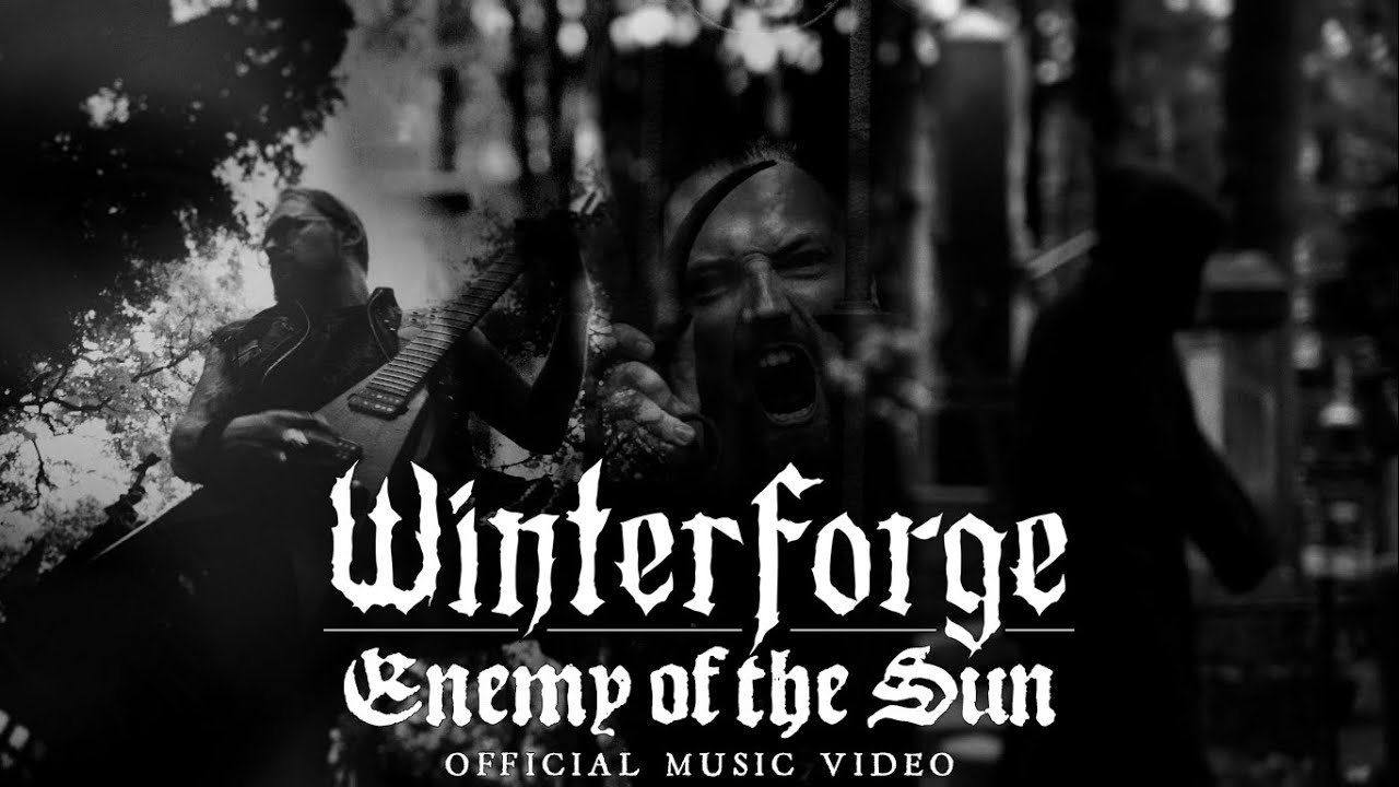 WINTERFORGE: Enemy Of The Sun (Official Music Video)