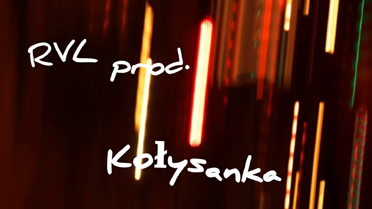 RVL prod. Kołysanka 