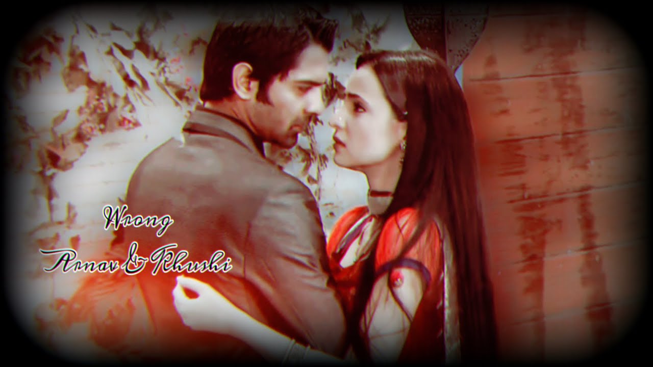 Khushi & Arnav » Wrong | Edit