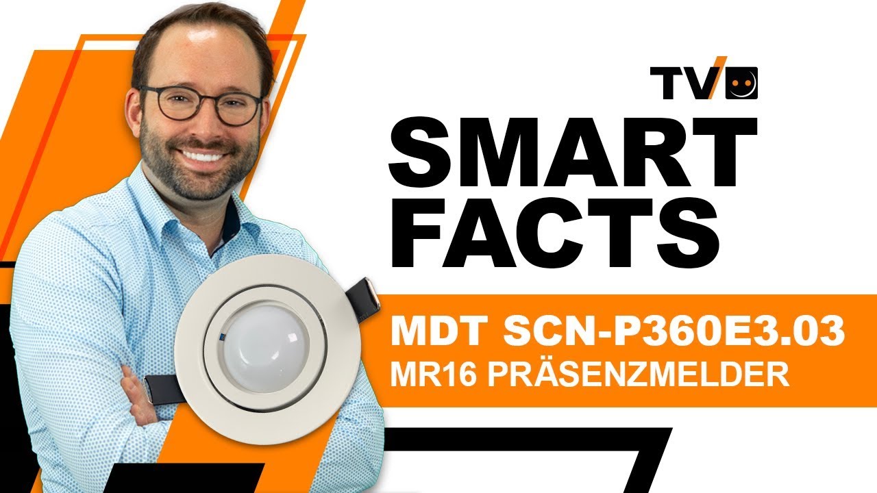 KNX MDT MR16 Präsenzmelder SCN-P360E3.03 | KNX Präsenzmelder im MR16 Format! Was kann er?