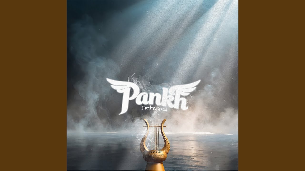 Pankh Psalm 914