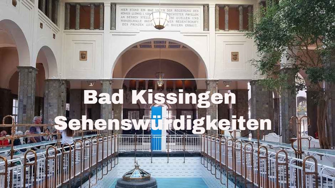 Sehenswürdigkeiten von Bad Kissingen: Kurpark, Arkadenbau, Wandelhallte