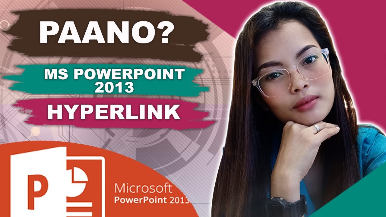 MS POWERPOINT 2013 - Paano gumawa ng hyperlink |Ma'am Cha|
