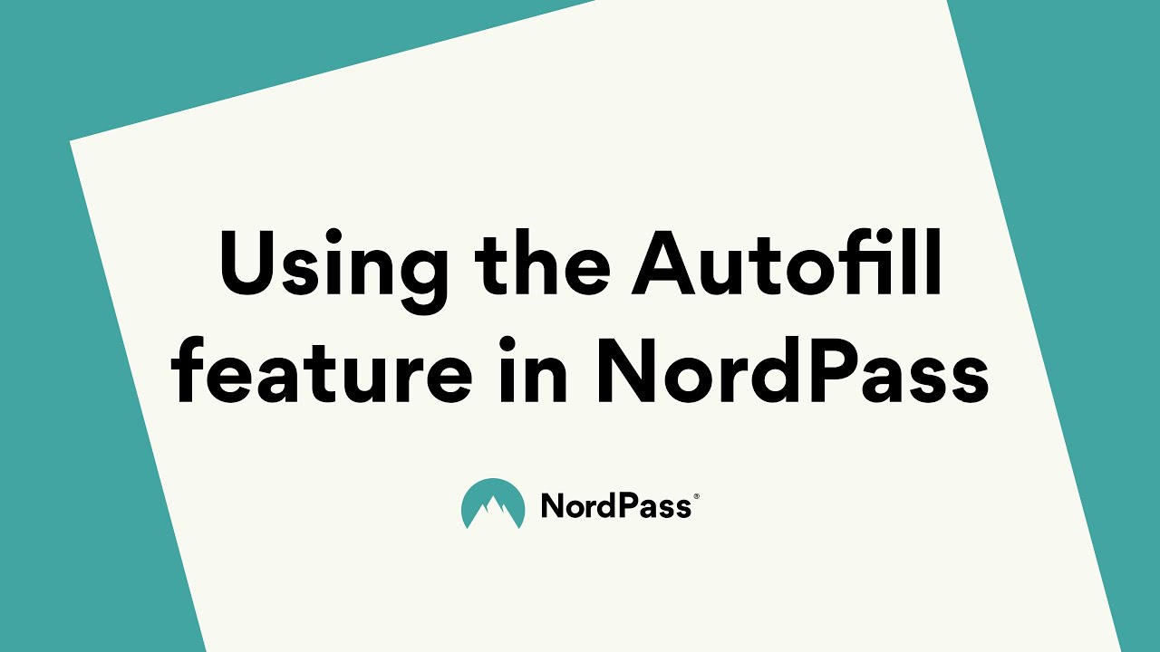Using the Autofill feature in NordPass