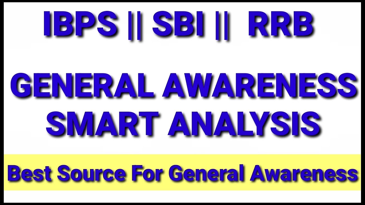 General Awareness  Banking Exam||Best source||Smart analysis #generalknowledge #generalawareness