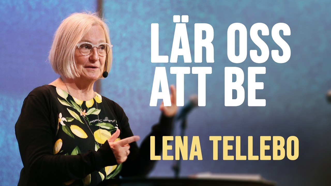 Ett bönens hus för alla folk - Lär oss att be | Lena Tellebo