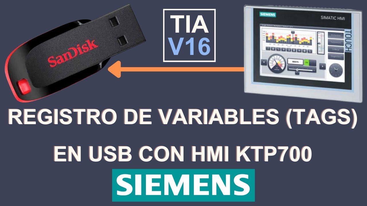 Registro de Variables (Tags) en USB con HMI KTP700 Siemens