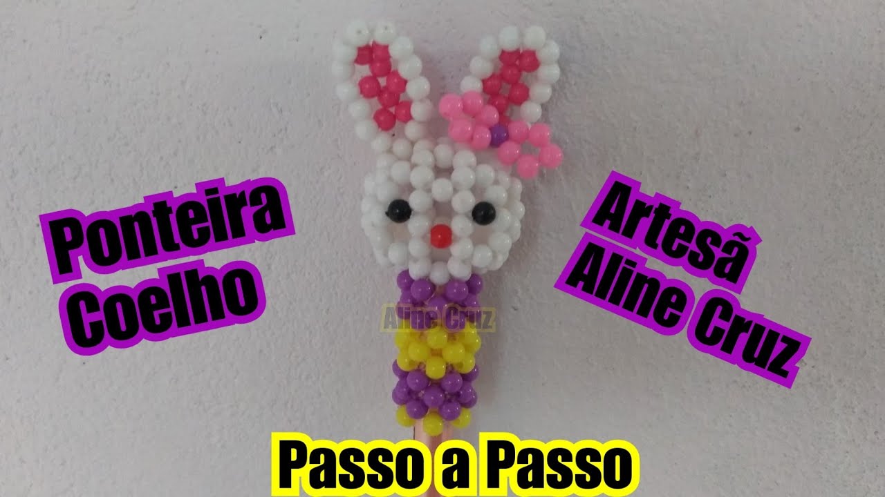 Ponteira Coelhinho de Miçangas- Passo a Passo 🐰