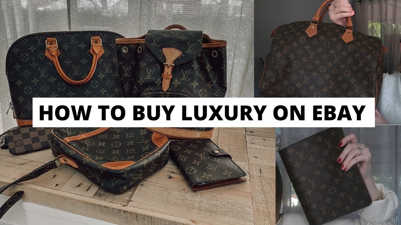 Buying Preloved Luxury on Ebay