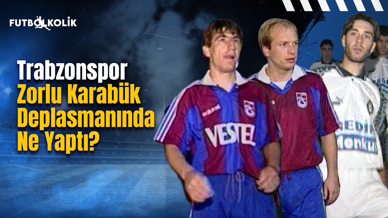 Trabzonspor Zorlu Karabük Deplasmanında Ne Yaptı? | 1997-98 Sezonu 32.Hafta Maçları
