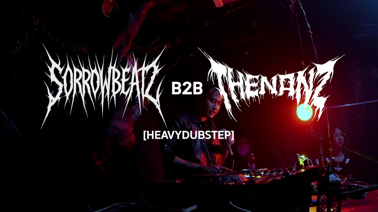 THENANZ B2B SORROWBEAT LIVE @ RAVE X BASS | AVVE, BKK (HEAVYDUBSTEP)