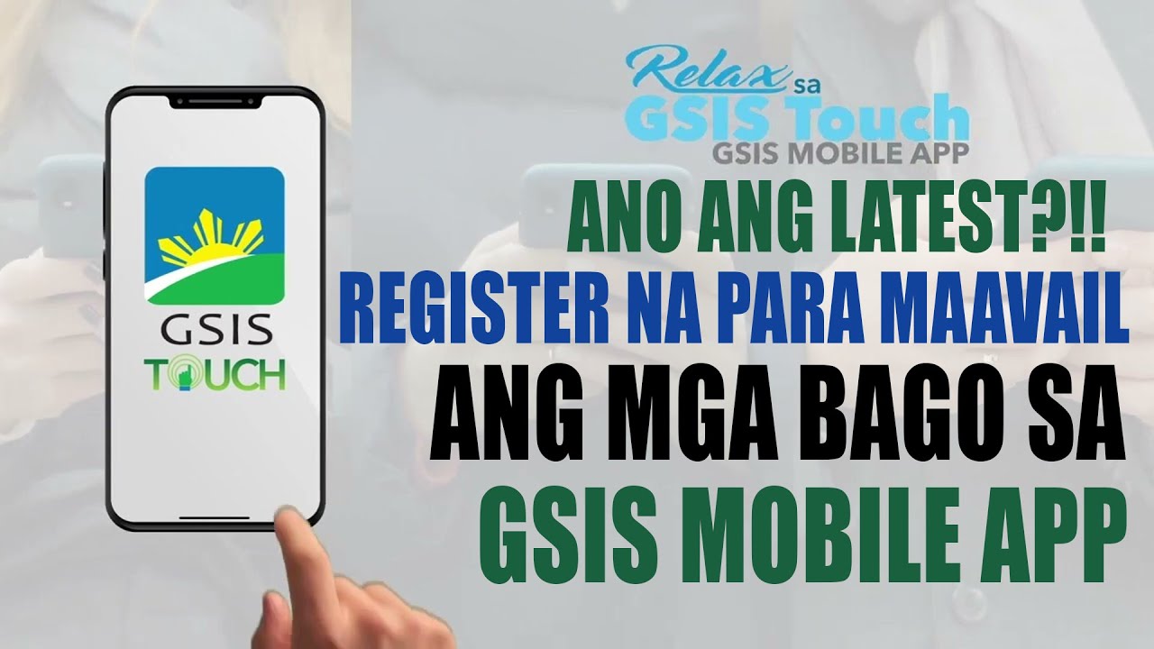 Mastering GSIS Touch App: Your Ultimate Guide to Streamlined Government Service Access!