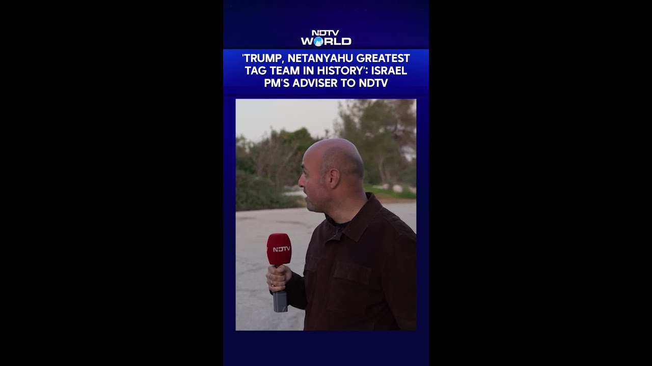 Iran War News | 'Trump, Netanyahu Greatest Tag Team In History': Israel PM's Adviser To NDTV