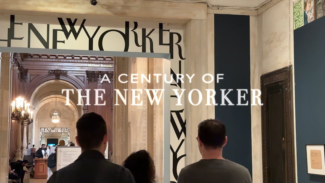 New York【A Century of The New Yorker | New York Public Library - Stephen A. Schwarzman Building】【4K】
