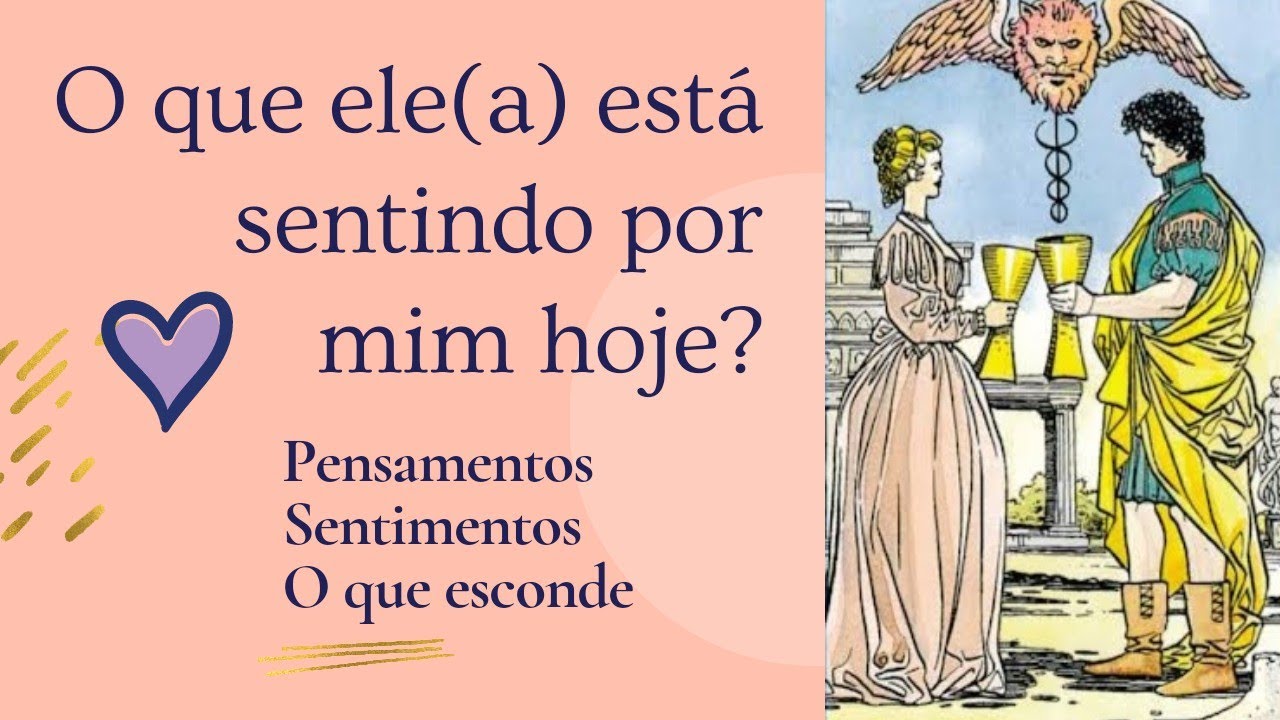 O que ele(a) está sentindo por mim hoje? 💗O que esconde?💖 #tarot