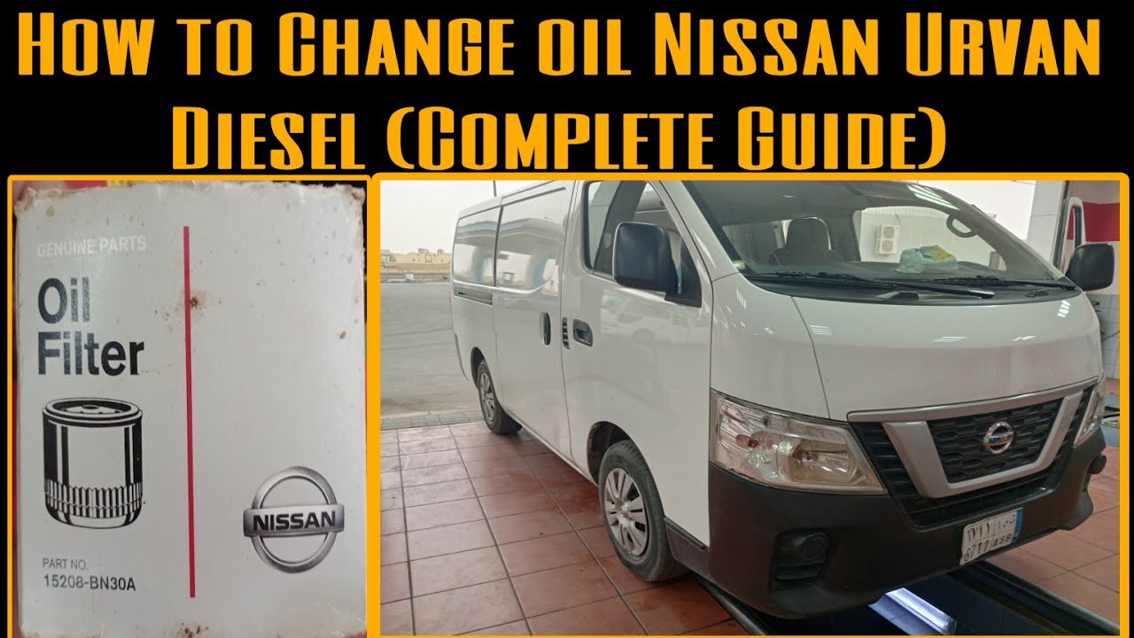 How to change oil nissan urvan diesel 2022model (complete guide)