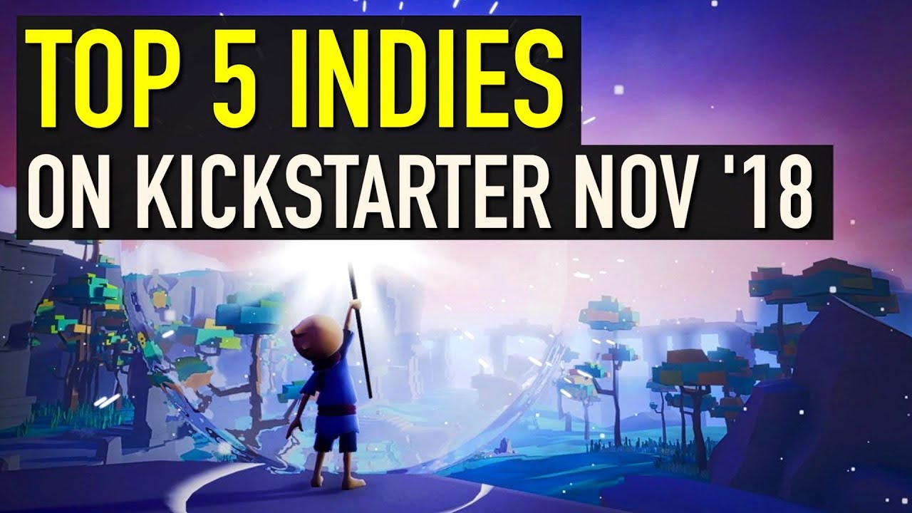 Top 5 Indie Games on Kickstarter - November 2018