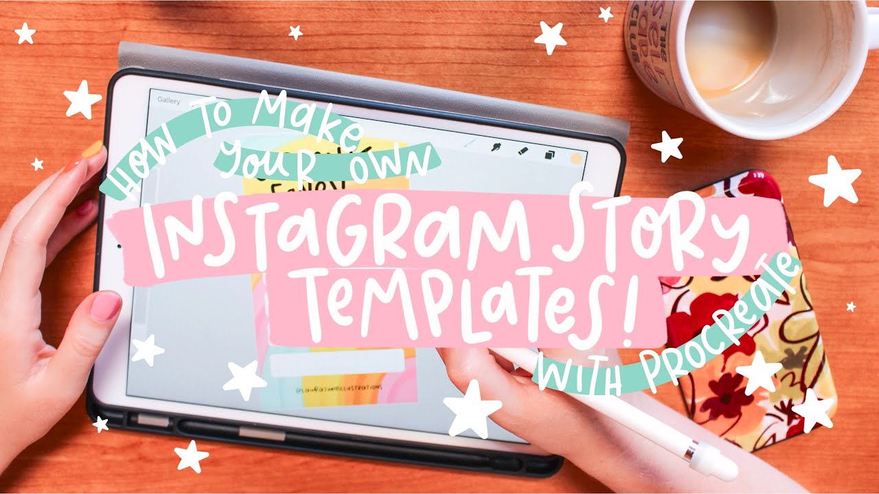 How to Make Your Own Insta Story Templates | Procreate Tutorial